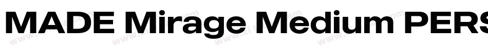 MADE Mirage Medium PERSONAL USE字体转换